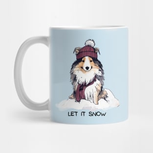 LET IT SNOW - Shetland Sheepdog Mug